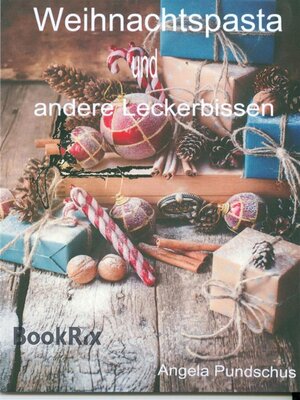 cover image of Weihnachtspasta und andere Leckerbissen
